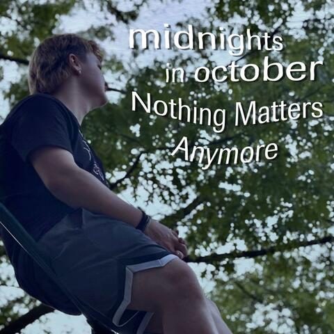 Nothing Matters Anymore album art