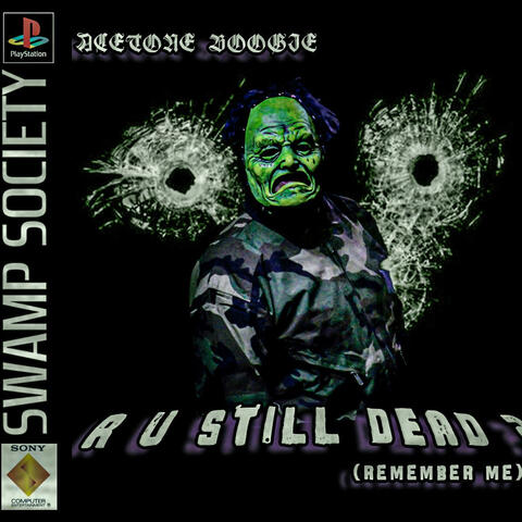 R U STILL DEAD? (REMEMBER ME?) album art