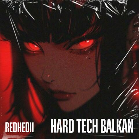 Hard Tech Balkan album art