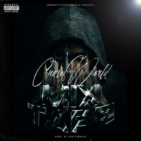 CNOTESWORLD MIXTAPE album art