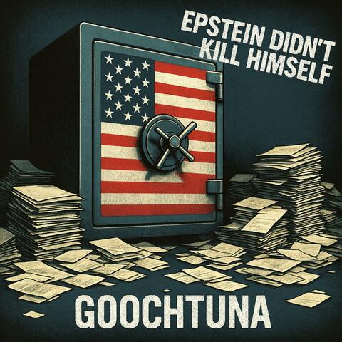 Epstein Didn’t Kill Himself album art