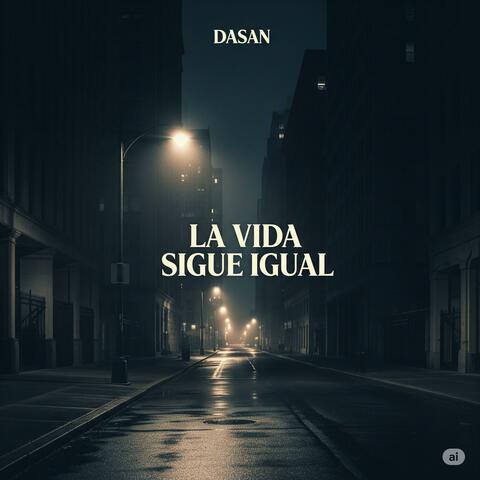 La Vida Sigue Igual album art