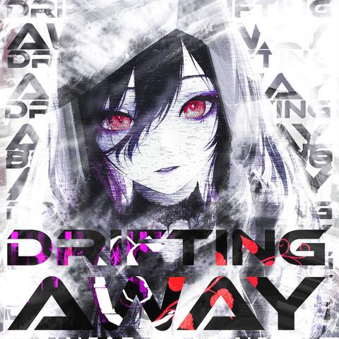 DRIFTING AWAY (feat. N-Skee) album art