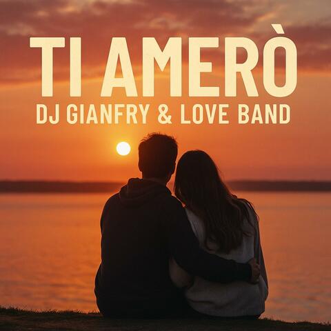 TI AMERO' (feat. DJ GIANFRY) album art