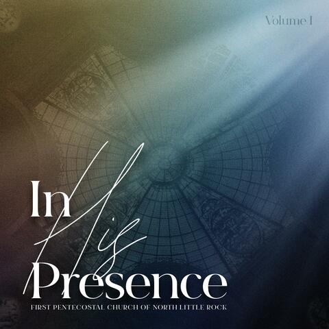 In His Presence, Vol. 1 album art