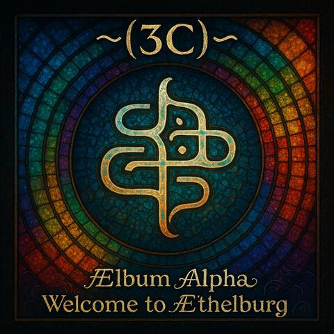Album Alpha, Welcome to Æthelburg album art