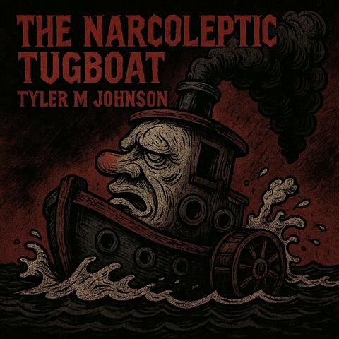 The Narcoleptic Tugboat album art