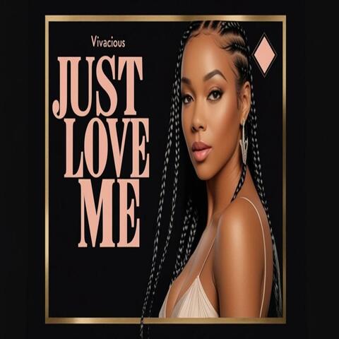 Just Love Me album art