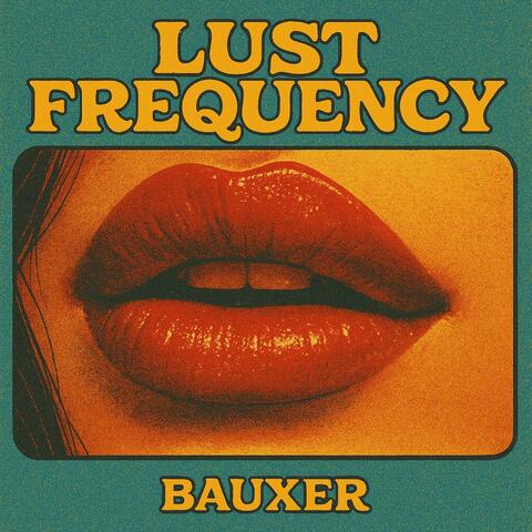 Lust Frequency album art