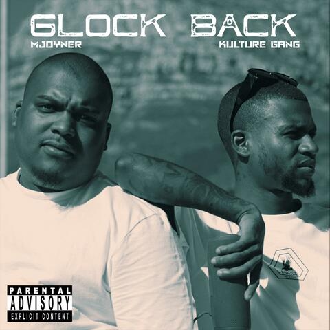 Glock Back (feat. Kulture Gang) album art