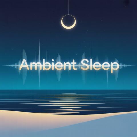 Ambient Sleep album art
