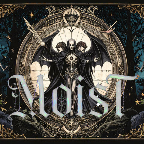 M.O.I.S.T. album art