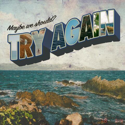 Try Again (feat. noahtheprod) album art
