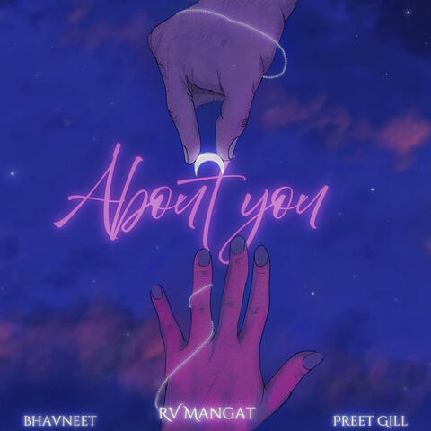 About You (feat. Preet Gill & Bhavneet) album art
