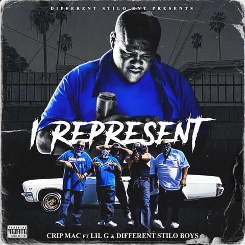 I Represent (feat. Lil G 909 & Different Stilo Boys) album art