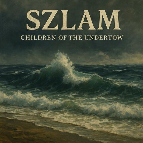 Children of the Undertow album art