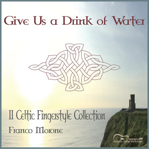 Give Us a Drink of Water album art