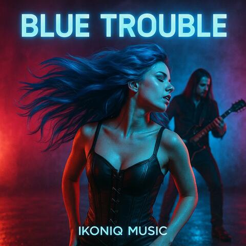 BLUE TROUBLE album art