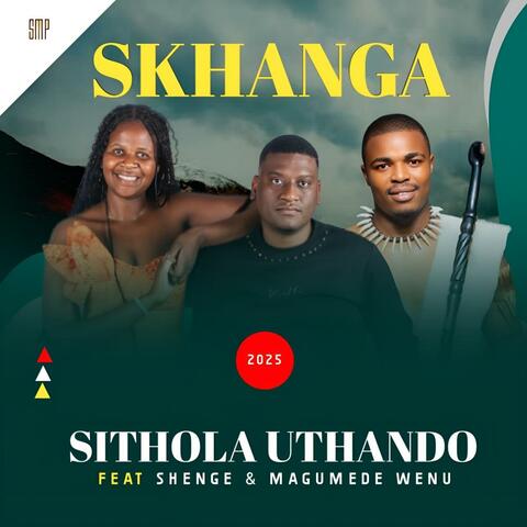 Sithola uthando (feat. Shenge & MaGumede wenu) album art