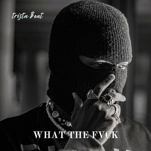 What The Fvck album art