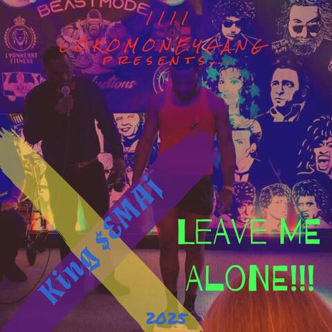 1111 Leave Me Alone album art