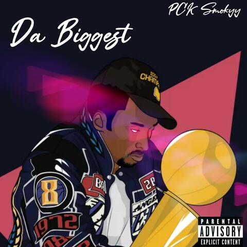 Da Biggest album art