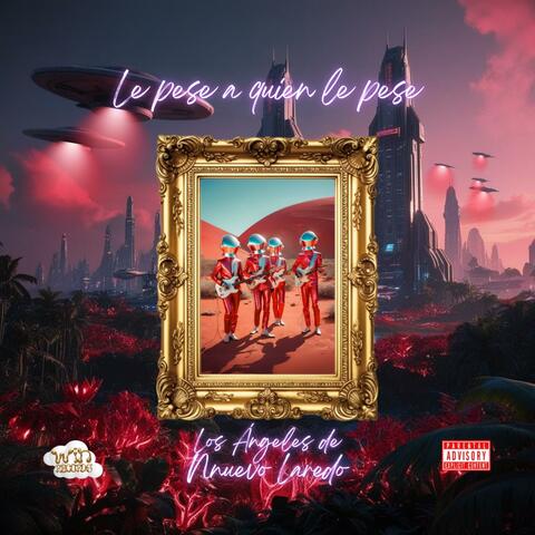 Le pese a quien le pese album art