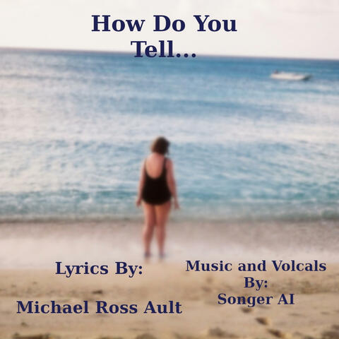 How Do You Tell... album art