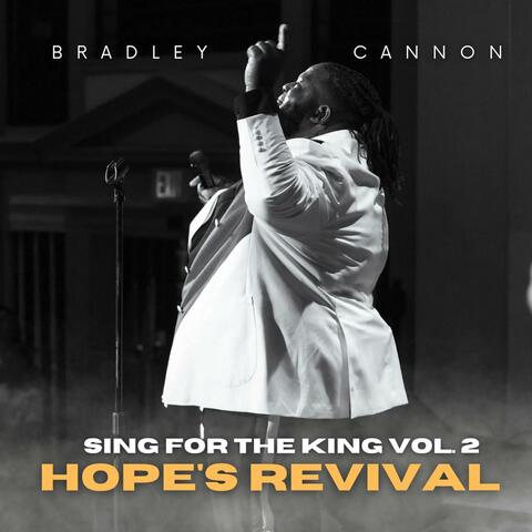 Sing For The King Vol. 2: Hope's Revival album art