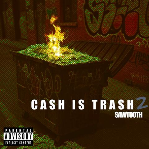 Cash is trash 2 album art