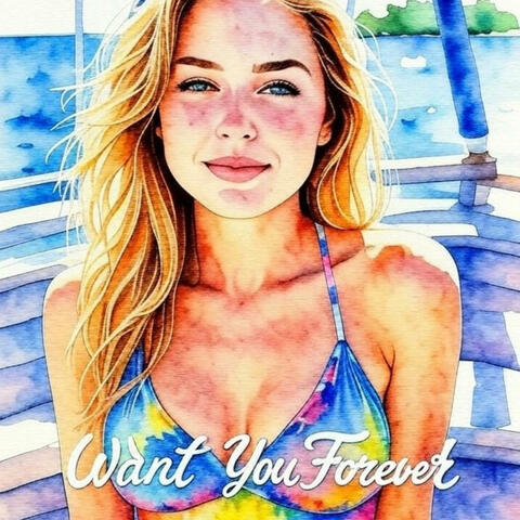 Want You Forever album art