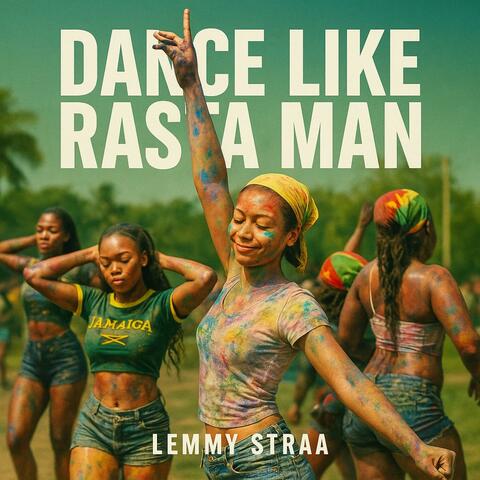 Dance Like Rasta Man album art