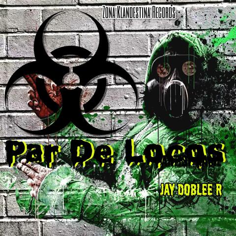 Par de Locos album art