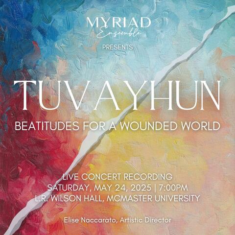 TUVAYHUN: Beatitudes for a Wounded World album art