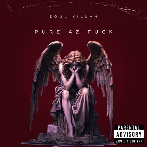 Pure Az Fuck album art