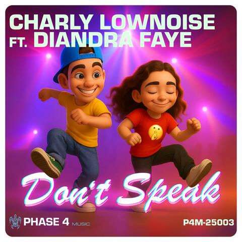 Don't Speak (feat. Diandra Faye) [Radio Edit] album art