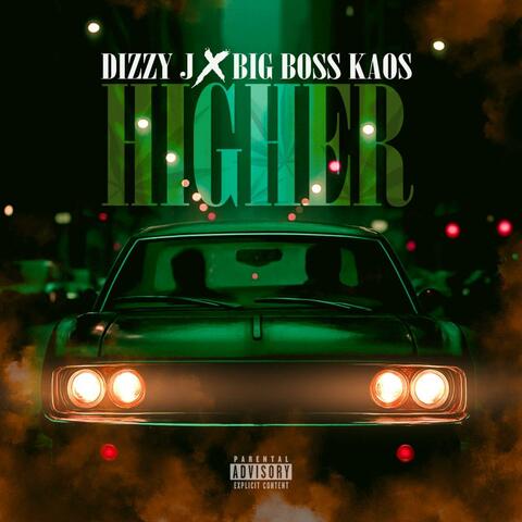 Higher (feat. Big Boss Kaos) album art