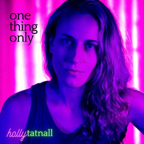 One Thing Only album art