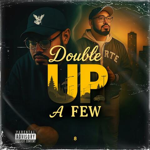 Double Up A Few album art