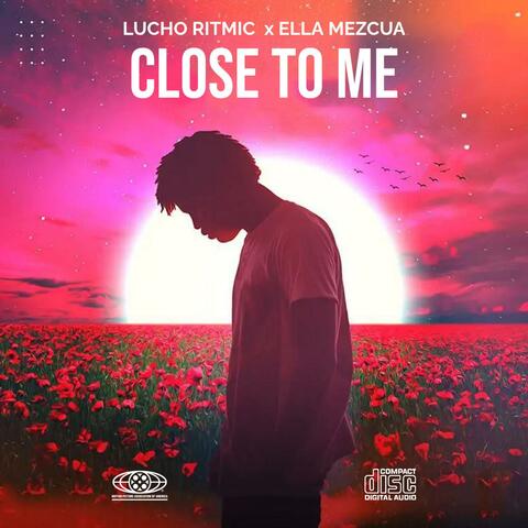 Close To Me (feat. Ella Mezcua) album art