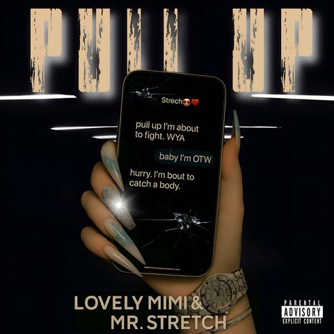 Pull Up (feat. Mr. Stretch) album art