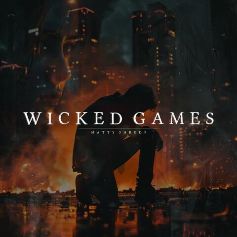 Wicked Games album art