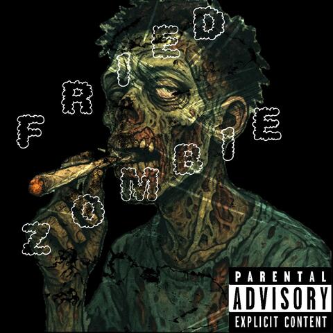 fried zombie album art