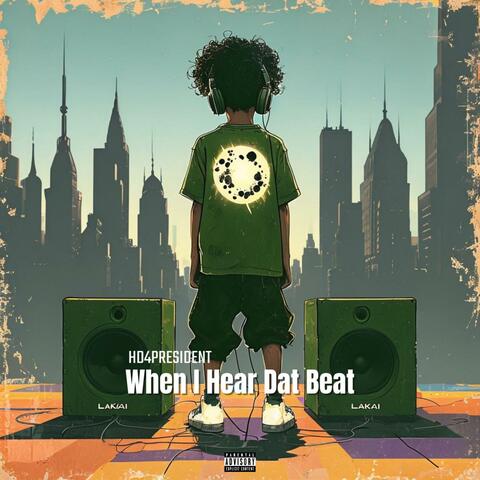 When I Hear Dat Beat album art