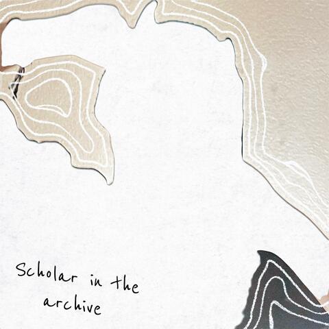 Scholar in The Archive album art