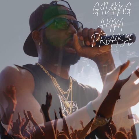 Giving Him Praise album art