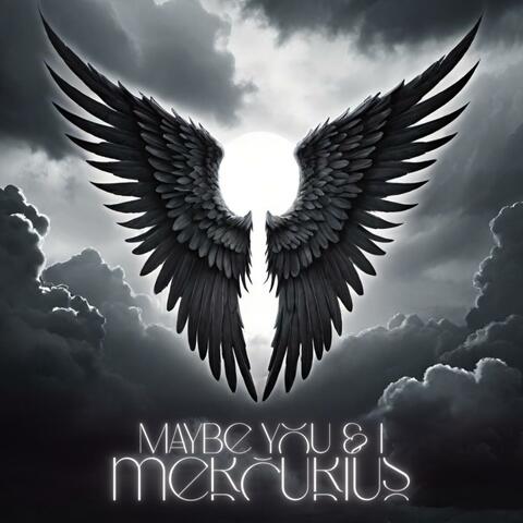 Maybe You & I album art