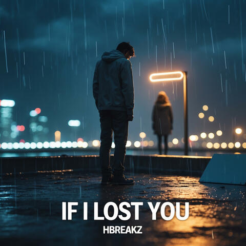 If I Lost You album art