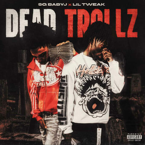 dead trollz (feat. sg babyj) album art