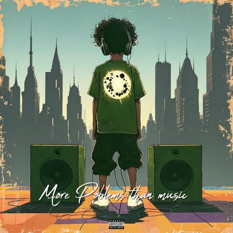 More Problems Than Music album art